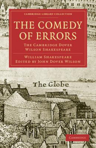 Carte Comedy of Errors William ShakespeareSir Arthur Quiller-CouchJohn Dover Wilson