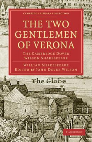 Libro Two Gentlemen of Verona William ShakespeareSir Arthur Quiller-CouchJohn Dover Wilson