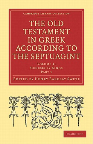 Książka Old Testament in Greek According to the Septuagint 3 Volume Paperback Set Henry Barclay Swete