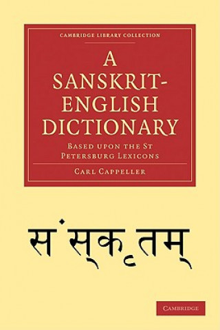 Könyv Sanskrit-English Dictionary Carl Cappeller