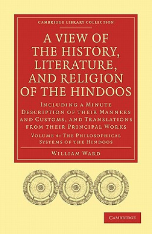 Kniha View of the History, Literature, and Religion of the Hindoos William Ward