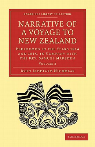 Kniha Narrative of a Voyage to New Zealand John Liddiard Nicholas