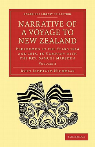 Carte Narrative of a Voyage to New Zealand John Liddiard Nicholas