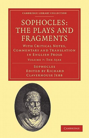 Kniha Sophocles: The Plays and Fragments Richard Claverhouse Jebb