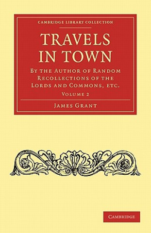 Carte Travels in Town James Grant