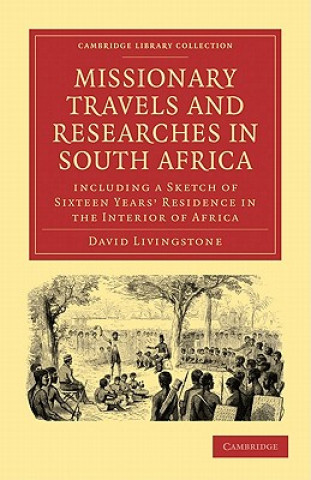 Carte Missionary Travels and Researches in South Africa David Livingstone