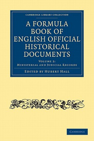 Книга Formula Book of English Official Historical Documents Hubert Hall