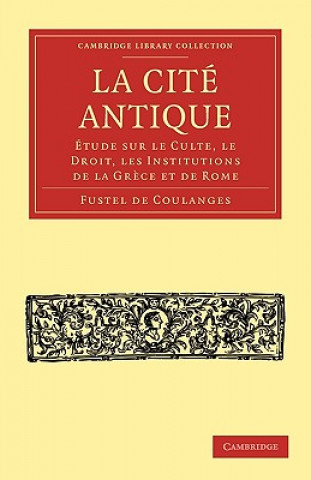 Knjiga La Cite Antique Fustel de Coulanges