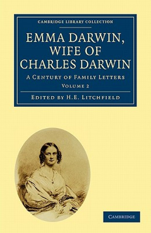 Książka Emma Darwin, Wife of Charles Darwin H. E. Litchfield