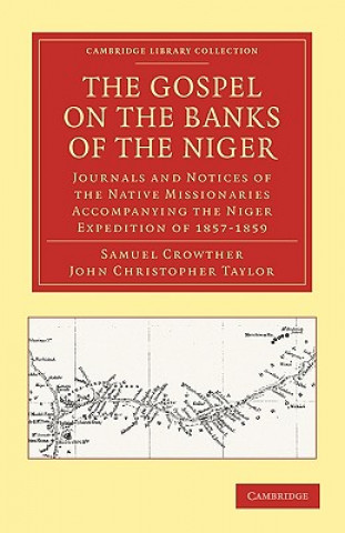 Book Gospel on the Banks of the Niger Samuel CrowtherJohn Christopher Taylor