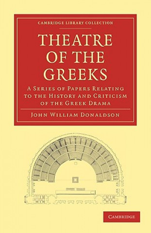 Carte Theatre of the Greeks John William Donaldson