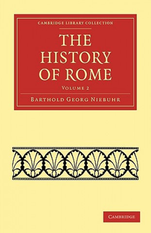 Książka History of Rome Barthold Georg NiebuhrJulius Charles HareConnop Thirlwall