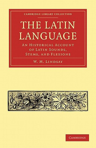 Kniha Latin Language W. M. Lindsay
