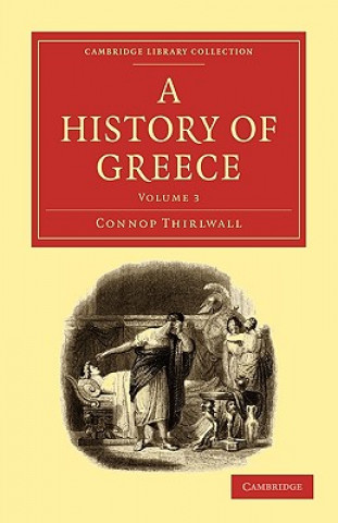 Carte History of Greece Connop Thirlwall