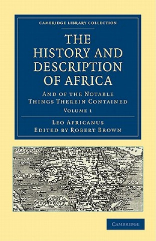 Kniha History and Description of Africa Leo AfricanusRobert BrownJohn Pory