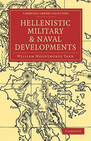 Buch Hellenistic Military and Naval Developments William Woodthorpe Tarn