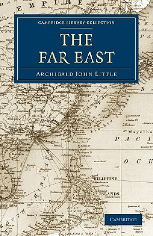 Buch Far East Archibald John Little