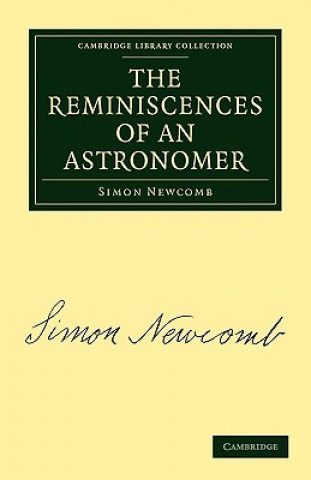 Buch Reminiscences of an Astronomer Simon Newcomb