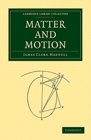 Книга Matter and Motion James Clerk Maxwell