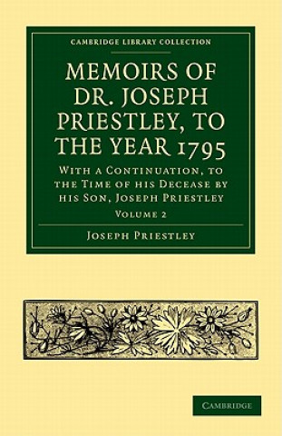 Libro Memoirs of Dr. Joseph Priestley Joseph PriestleyThomas Cooper