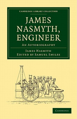 Książka James Nasmyth, Engineer James NasmythSamuel Smiles