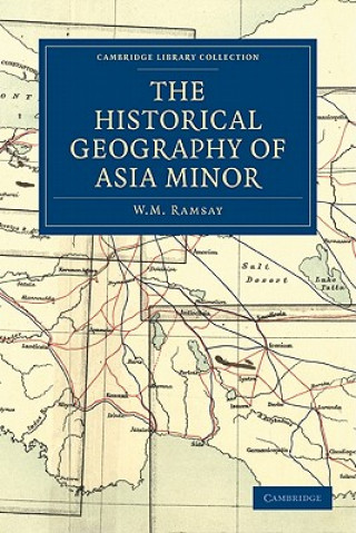 Carte Historical Geography of Asia Minor W. M. Ramsay