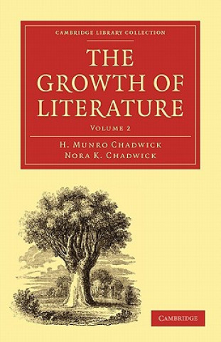 Książka Growth of Literature H. Munro ChadwickNora K. Chadwick