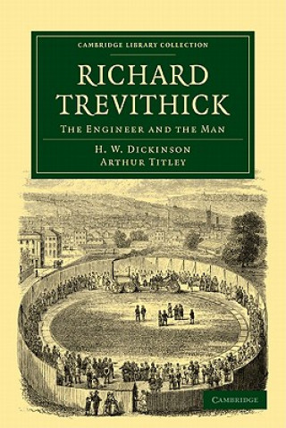 Książka Richard Trevithick H. W. DickinsonArthur Titley