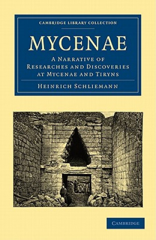 Knjiga Mycenae Heinrich SchliemannW. E. Gladstone