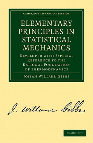 Carte Elementary Principles in Statistical Mechanics Josiah Willard Gibbs