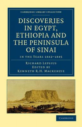 Buch Discoveries in Egypt, Ethiopia and the Peninsula of Sinai Richard Lepsius