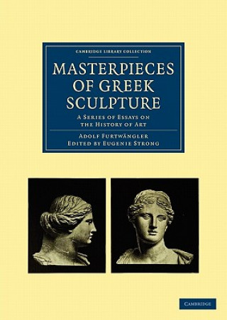 Kniha Masterpieces of Greek Sculpture Adolf FurtwänglerEugenie Strong