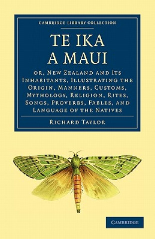 Kniha Te Ika a Maui Richard Taylor