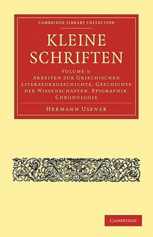 Könyv Kleine Schriften Hermann Usener