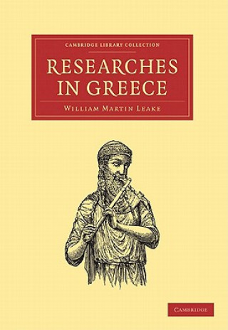 Carte Researches in Greece William Martin Leake