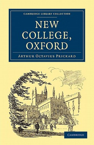 Carte New College, Oxford Arthur Octavius Prickard