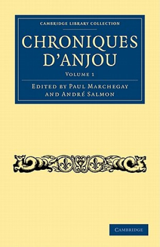 Buch Chroniques d'Anjou Paul MarchegayAndré Salmon