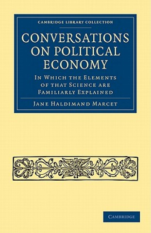 Kniha Conversations on Political Economy Jane Haldimand Marcet