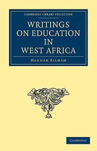 Carte Writings on Education in West Africa Hannah Kilham