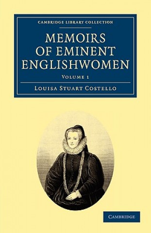 Carte Memoirs of Eminent Englishwomen Louisa Stuart Costello
