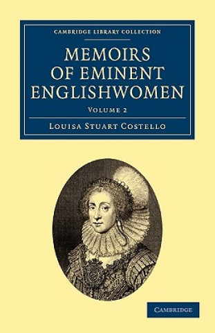 Kniha Memoirs of Eminent Englishwomen Louisa Stuart Costello