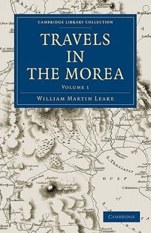 Libro Travels in the Morea William Martin Leake
