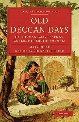 Carte Old Deccan Days Mary FrereSir Bartle Frere