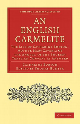 Carte English Carmelite Catharine BurtonThomas Hunter