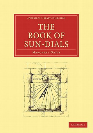 Książka Book of Sun-Dials Margaret Gatty