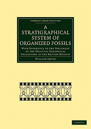 Knjiga Stratigraphical System of Organized Fossils William Smith