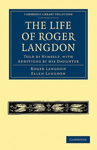 Carte Life of Roger Langdon Roger LangdonEllen Langdon