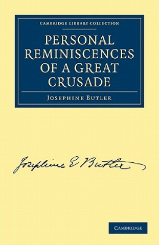 Libro Personal Reminiscences of a Great Crusade Josephine Butler