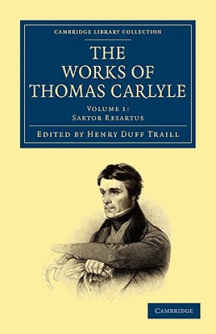 Kniha Works of Thomas Carlyle Thomas CarlyleHenry Duff Traill