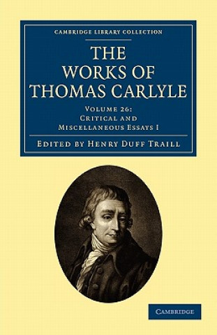 Книга Works of Thomas Carlyle Thomas CarlyleHenry Duff Traill